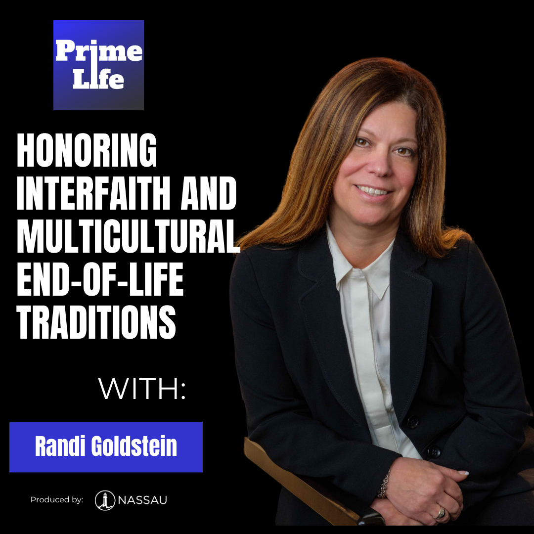 88- Honoring Interfaith And Multicultural End-of-Life Traditions With Randi Goldstein