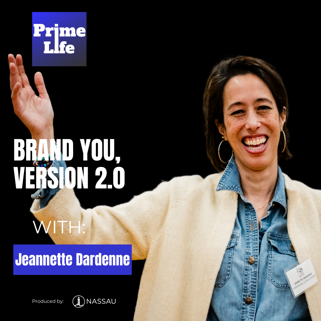 127- Brand You, Version 2.0 With Jeannette Dardenne