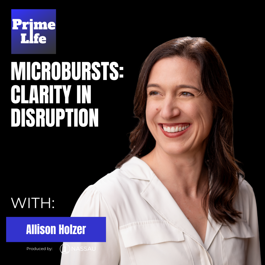165- Microbursts: Clarity In Disruption With Allison Holzer
