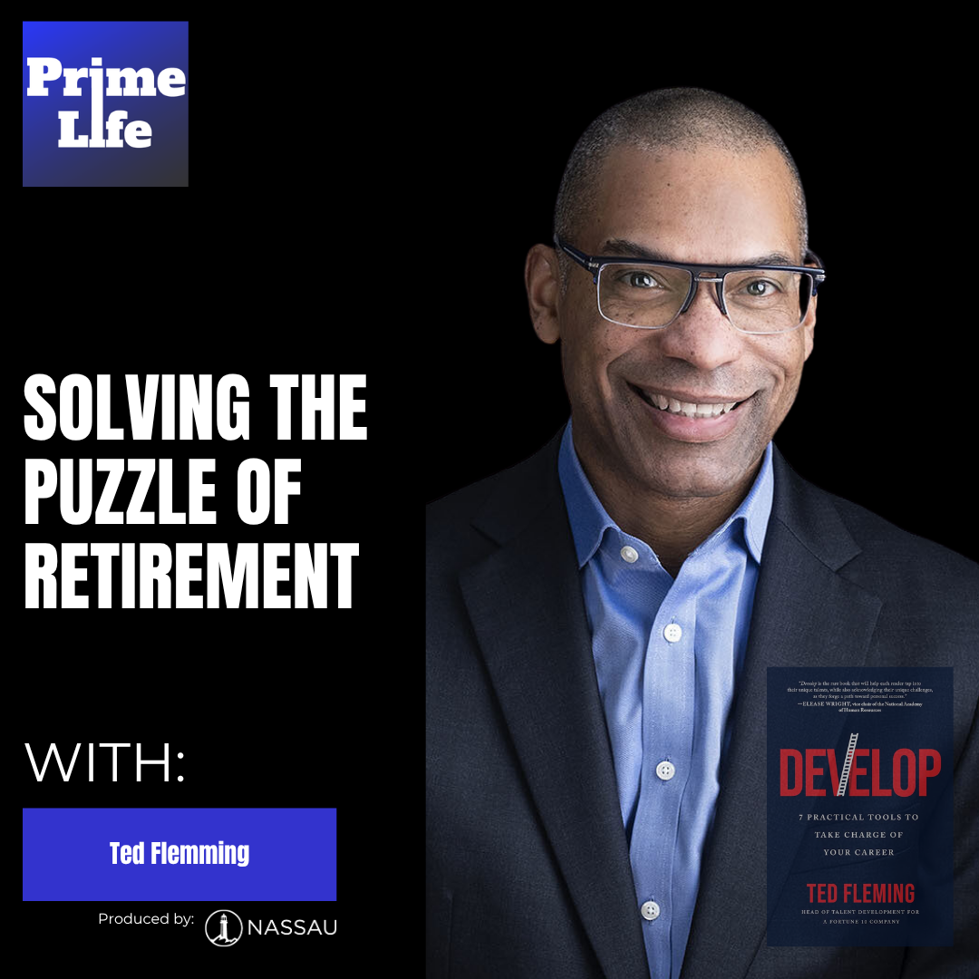 185- Solving The Puzzle of Retirement With Ted Fleming